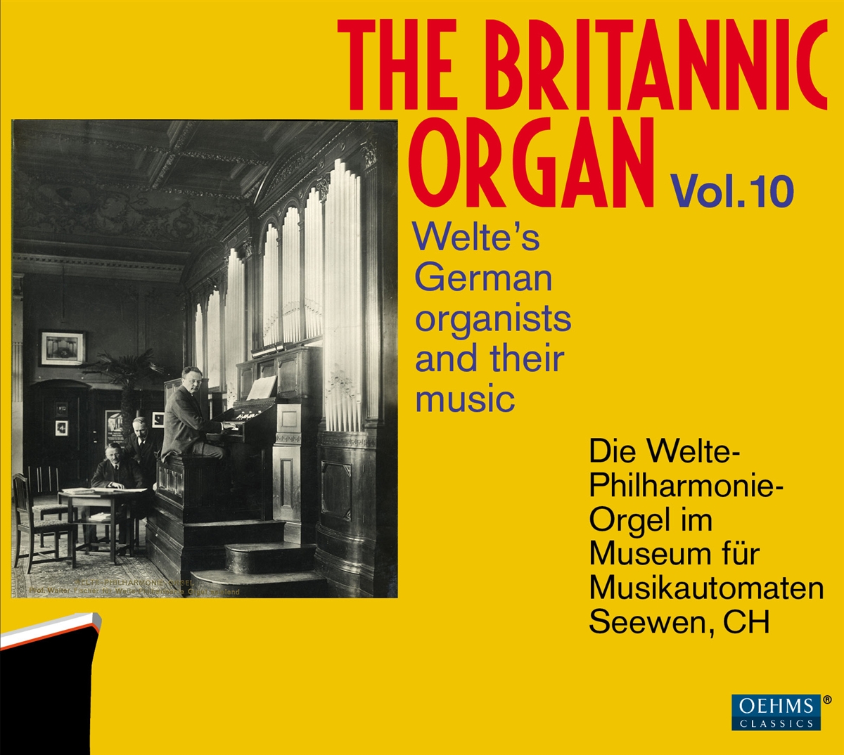 OehmsClassics Die Welte Philharmonie Orgel The Britannic Organ Vol